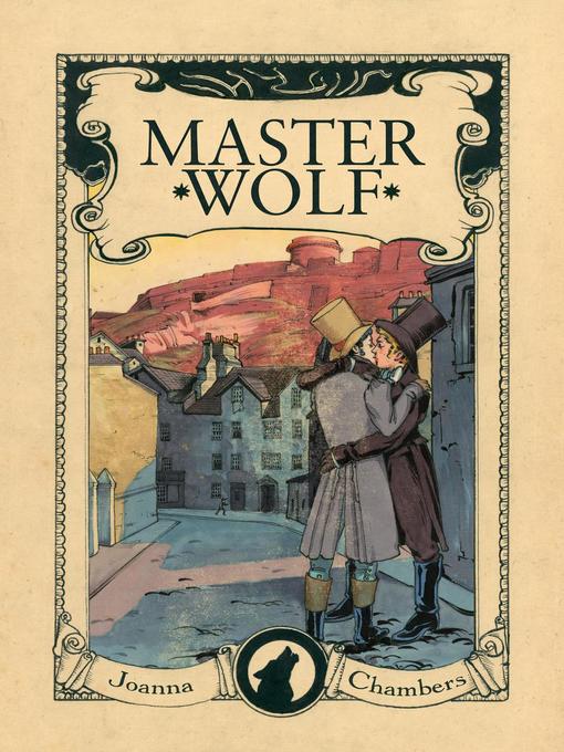 Title details for Master Wolf by Joanna Chambers - Available